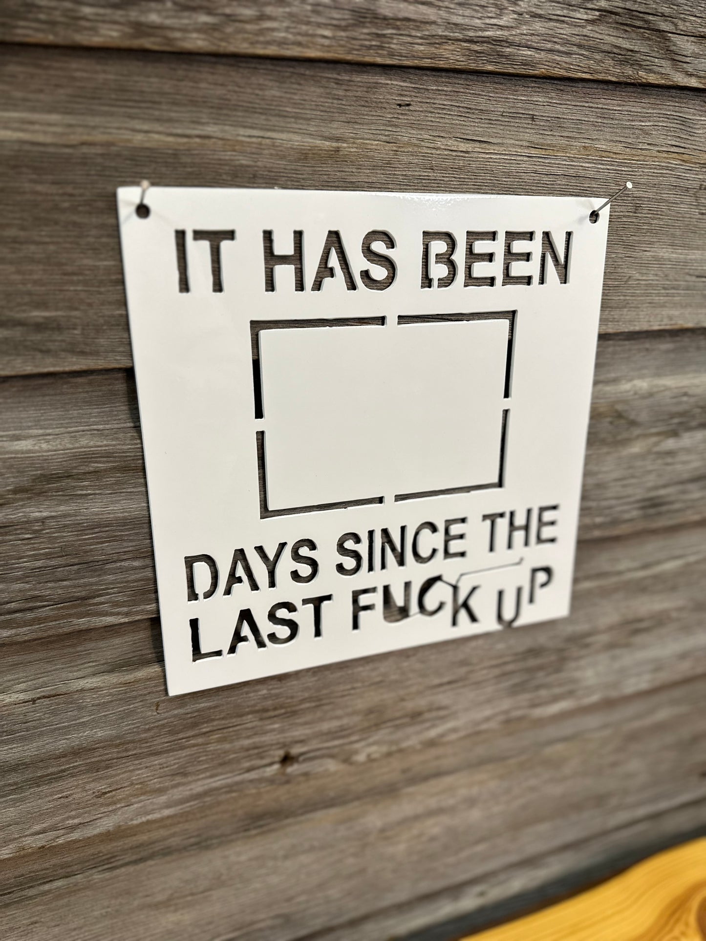 Days Since Last F Up Metal Wall Art