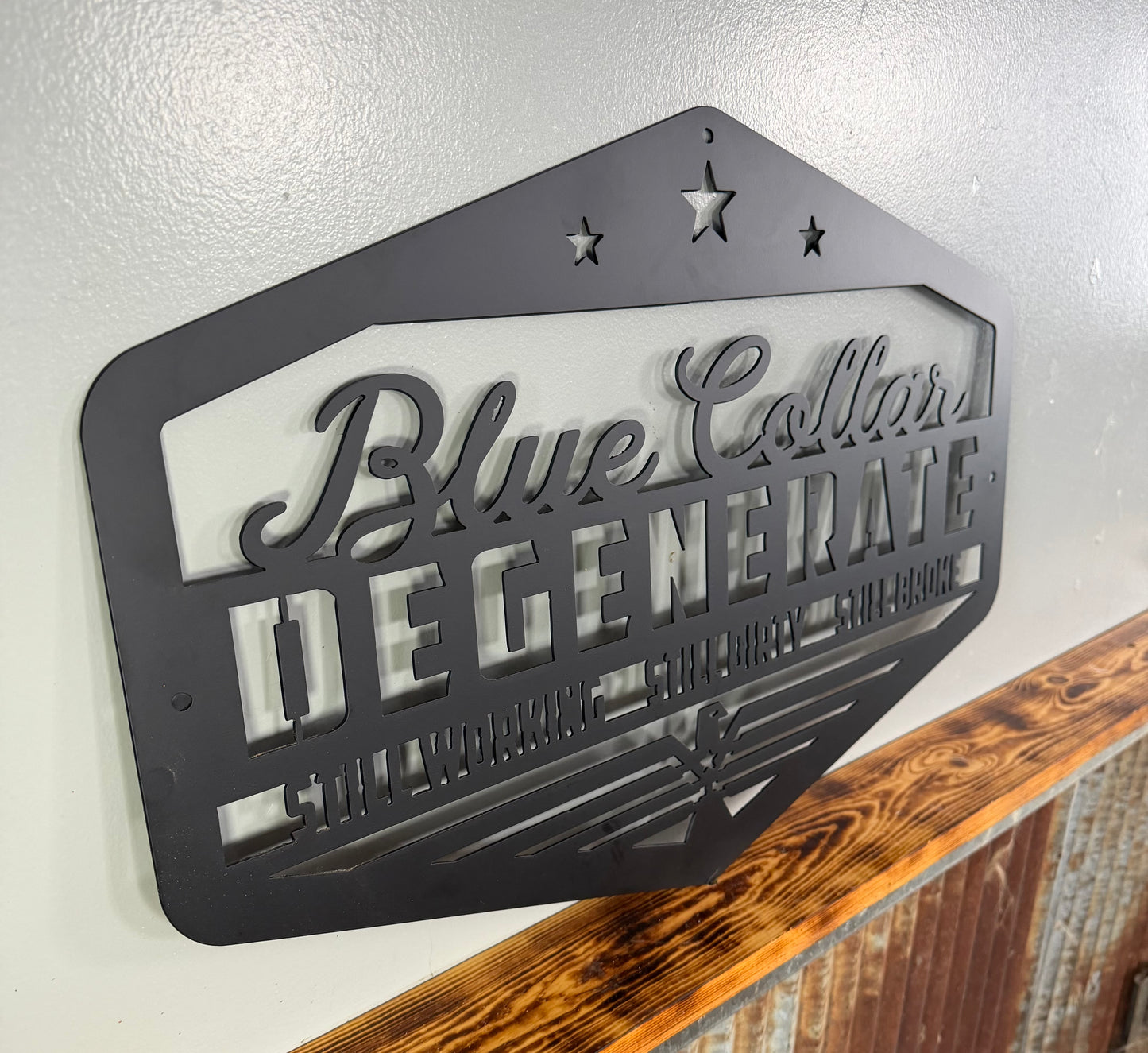 Blue Collar Degenerate Home Decor Metal Sign