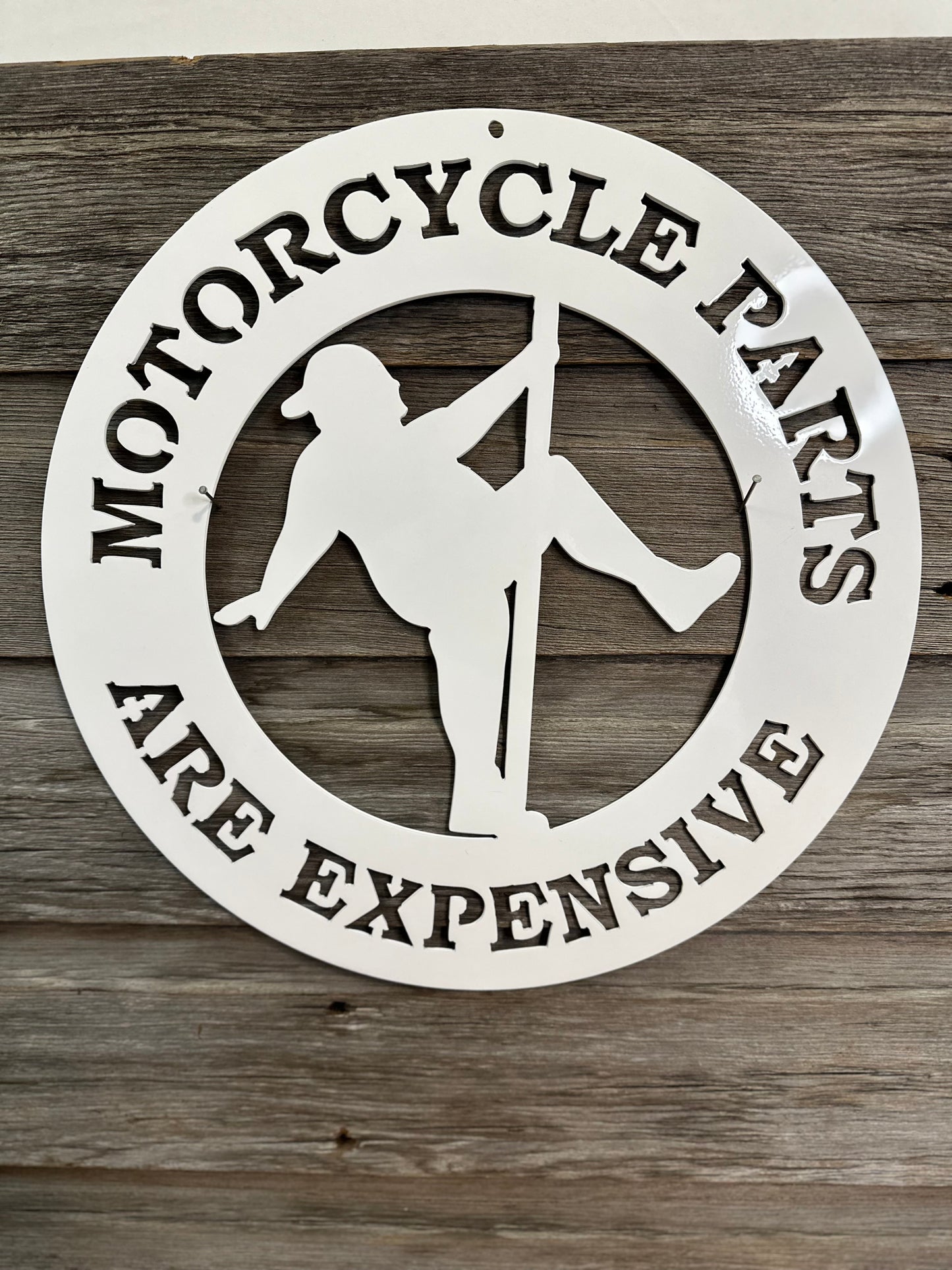 Motorcycle Parts are Expensive Metal Wall Art